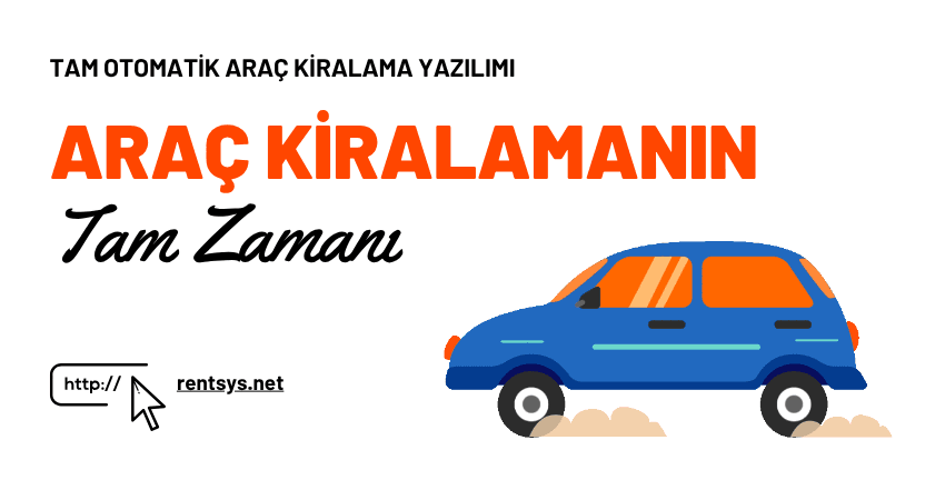 Araç Kiralama Yazılımları ile Teslimat Yazılımlarının Entegrasyonu: Süreci Uçtan Uca Dijitalleştirin